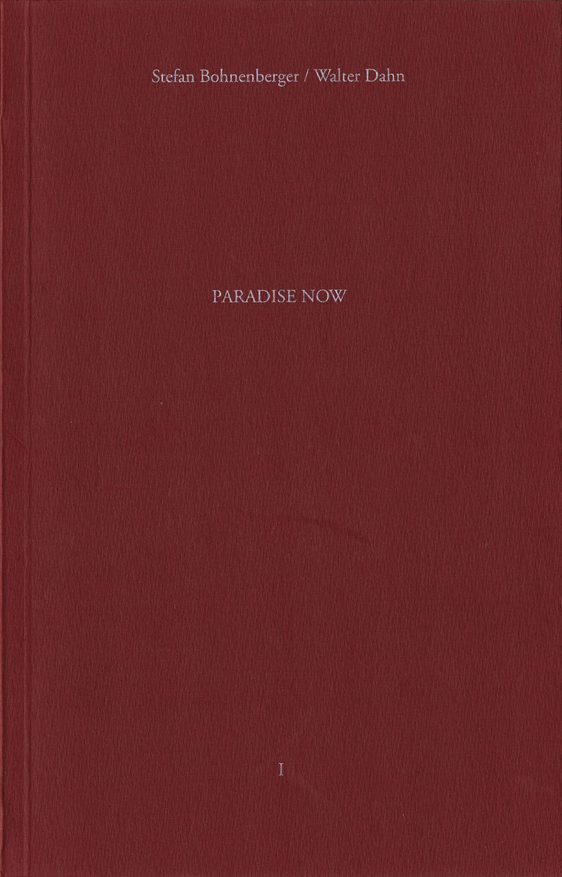 bohnenberger-dahn-paradise-now